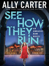 Cover image for See How They Run